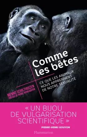 Couverture du produit · Comme les bêtes : Ce que les animaux nous apprennent de notre sexualité