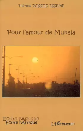 Couverture du produit · Pour l'amour de Mukala