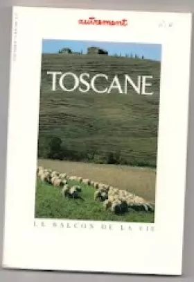 Couverture du produit · Autrement. Hors-série Tome 31 : Toscane