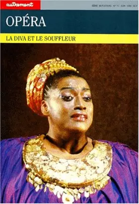 Couverture du produit · OPERA. La diva et le souffleur