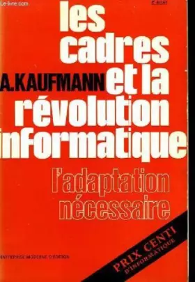 Couverture du produit · Les cadres et la révolution informatique. l'adaptation nécessaire