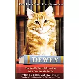Couverture du produit · Dewey: The Small-Town Library Cat Who Touched the World