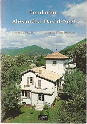 Couverture du produit · Fondation Alexandra David-Neel