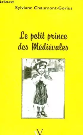 Couverture du produit · le petit prince des medievales