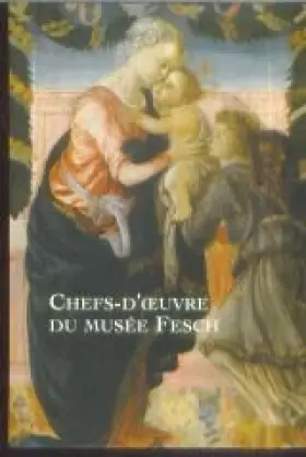 Couverture du produit · Chefs d'oeuvre du musée Fesch