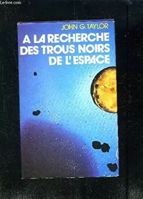 Couverture du produit · À la recherche des trous noirs de l'espace