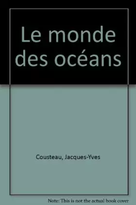 Couverture du produit · LE MONDE DES OCEANS