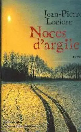 Couverture du produit · Noces d'argile