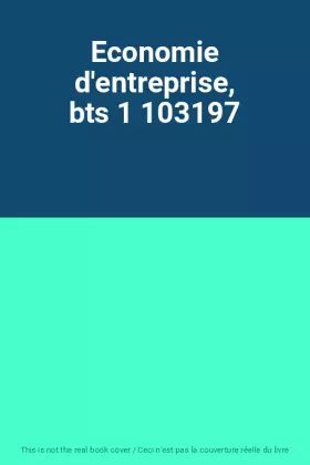 Couverture du produit · Economie d'entreprise, bts 1 103197