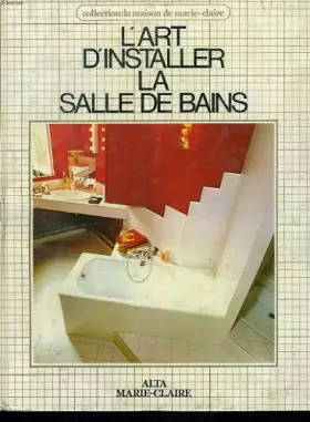 Couverture du produit · L'art d'installer la salle de bains.