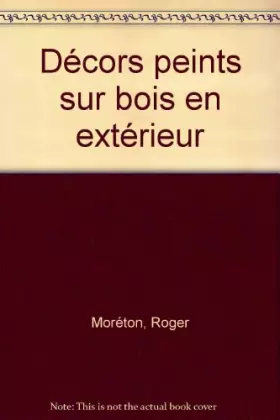 Couverture du produit · Décors peints sur bois en extérieur