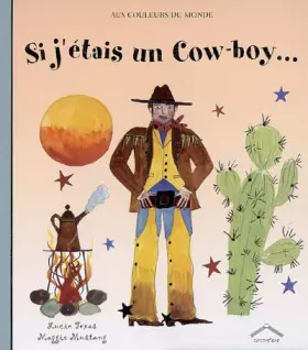 Couverture du produit · Si j'étais un Cow-boy...