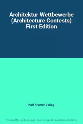 Couverture du produit · Architektur Wettbewerbe (Architecture Contests) First Edition