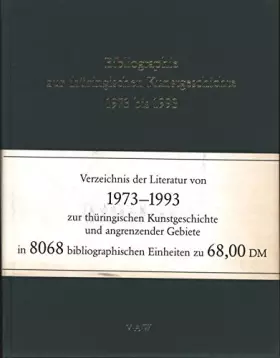 Couverture du produit · Bibliographie zur thüringischen Kunstgeschichte und angrenzender Gebiete 1973 - 1993