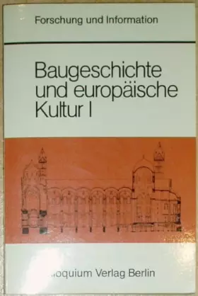 Couverture du produit · Baugeschichte und europäische Kultur I