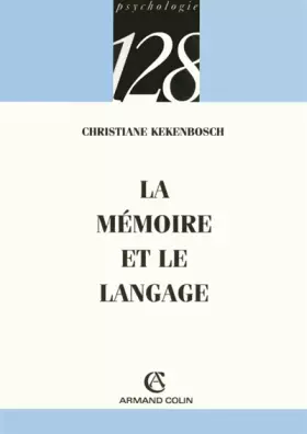 Couverture du produit · La mémoire et le langage