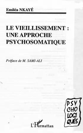 Couverture du produit · Le vieillissement: une approche psychosomatique