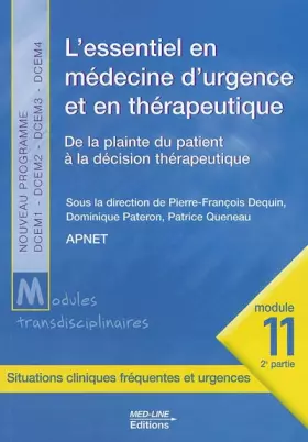 Couverture du produit · L'essentiel en médecine d'urgence et en thérapeutique : De la plainte du patient à la décision thérapeutique, module 11, 2e par