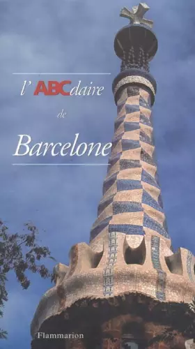 Couverture du produit · L'ABCdaire de Barcelone