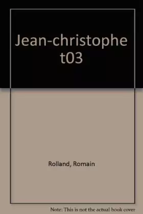 Couverture du produit · Jean-Christophe, tome 3