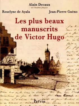 Couverture du produit · Les Plus Beaux Manuscrits de Victor Hugo