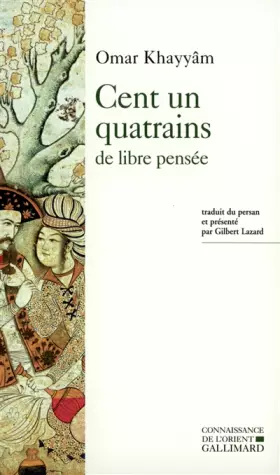 Couverture du produit · Cent un quatrains de libre pensée (édition bilingue)