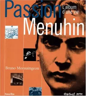 Couverture du produit · Passion Menuhin : L'album d'une vie