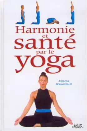 Couverture du produit · Harmonie et santé par le yoga