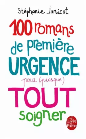 Couverture du produit · 100 romans de première urgence