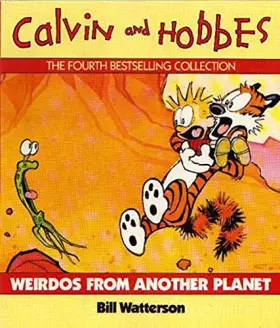 Couverture du produit · Weirdos From Another Planet: Calvin & Hobbes Series: Book Six