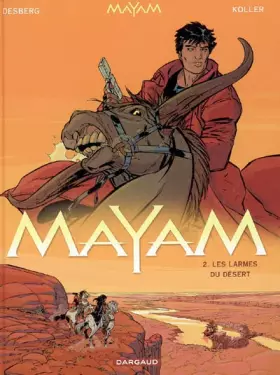 Couverture du produit · Mayam - tome 2 - Larmes du désert (Les)