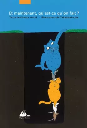 Couverture du produit · Et maintenant qu'est ce qu'on fait ?