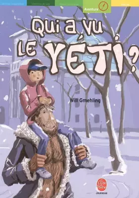 Couverture du produit · Qui a vu le yéti ?