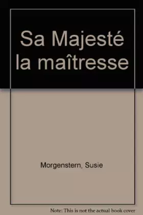 Couverture du produit · Sa Majesté la maîtresse