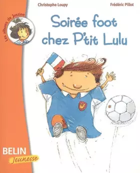 Couverture du produit · Soirée foot chez P'tit Lulu