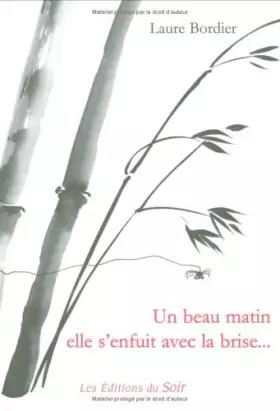 Couverture du produit · Un beau matin elle s'enfuit avec la brise...