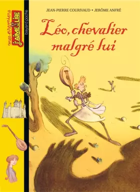 Couverture du produit · LÉO, CHEVALIER MALGRE LUI