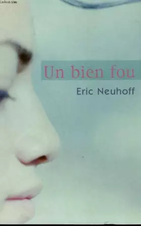 Couverture du produit · Un bien fou.