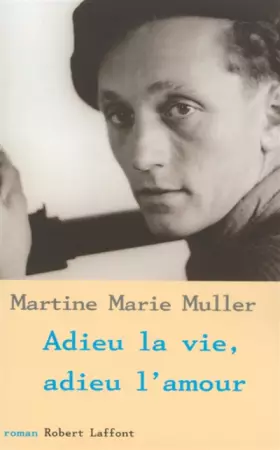 Couverture du produit · Adieu la vie, adieu l'amour