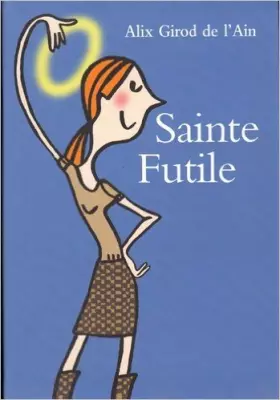 Couverture du produit · Sainte Futile