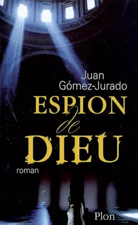 Couverture du produit · Espion de Dieu