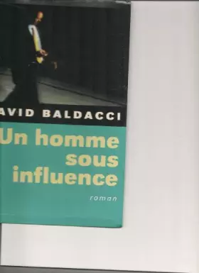 Couverture du produit · Un homme sous influence