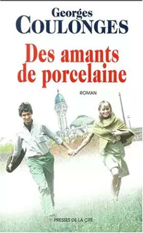 Couverture du produit · Les Amants de porcelaine