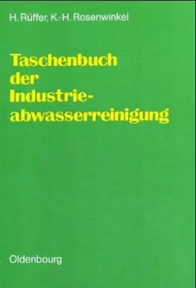 Couverture du produit · Taschenbuch der Industrieabwasserreinigung