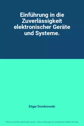Couverture du produit · Einführung in die Zuverlässigkeit elektronischer Geräte und Systeme.
