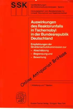 Couverture du produit · Auswirkungen des Reaktorunfalls in Tschernobyl in der Bundesrepublik Deutschland. Empfehlungen der Strahlenschutzkommission zur