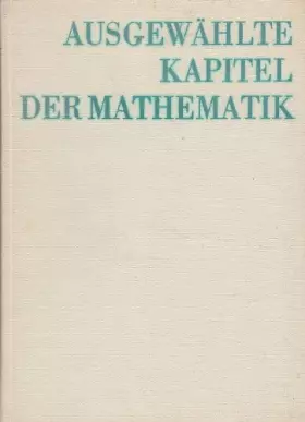 Couverture du produit · Ausgewählte Kapitel der Mathematik für Ingenieure und Ökonomen