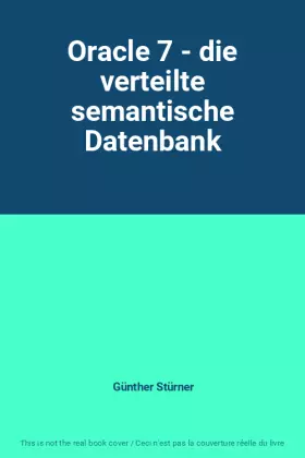Couverture du produit · Oracle 7 - die verteilte semantische Datenbank