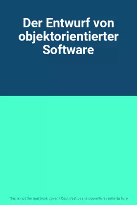 Couverture du produit · Der Entwurf von objektorientierter Software