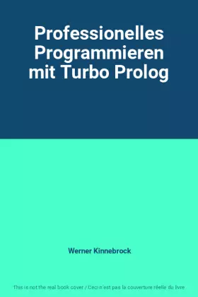 Couverture du produit · Professionelles Programmieren mit Turbo Prolog